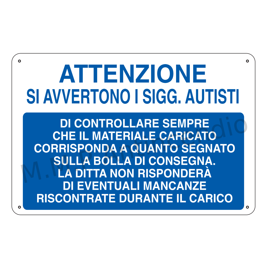 Attenzione si avvertono i signori autisti