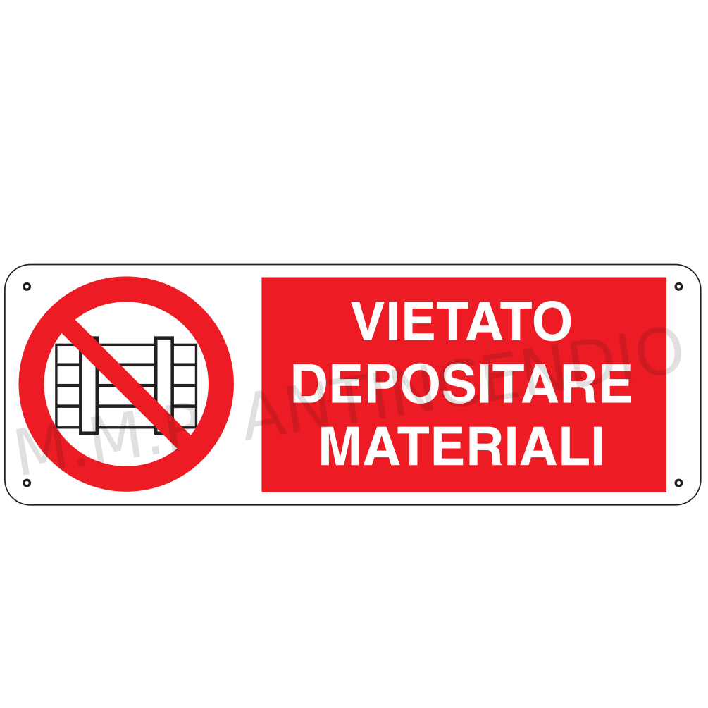 E' vietato depositare materiali