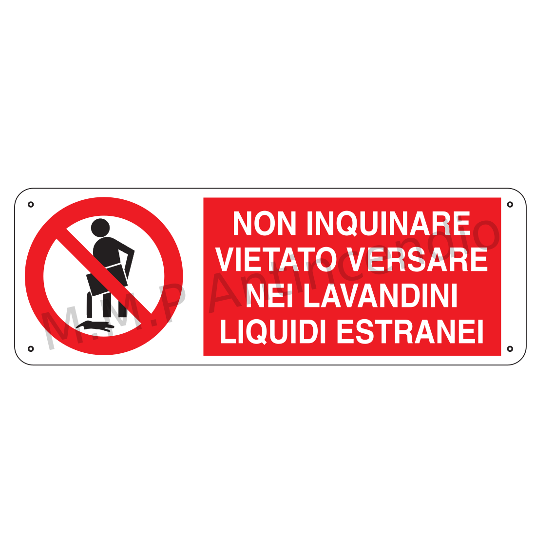 Non inquinare vietato versare nei lavandini liquidi estranei