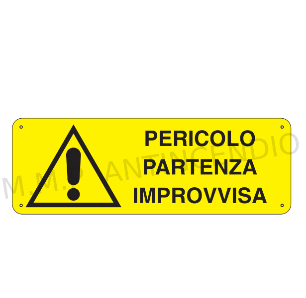 Cartello Pericolo partenza improvvisa