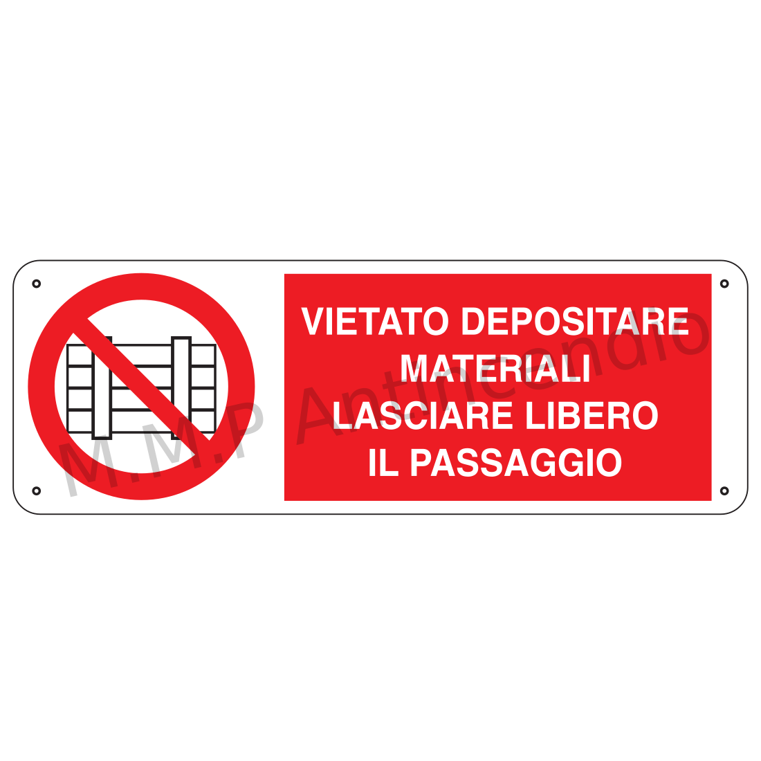 vietato depositare materiali