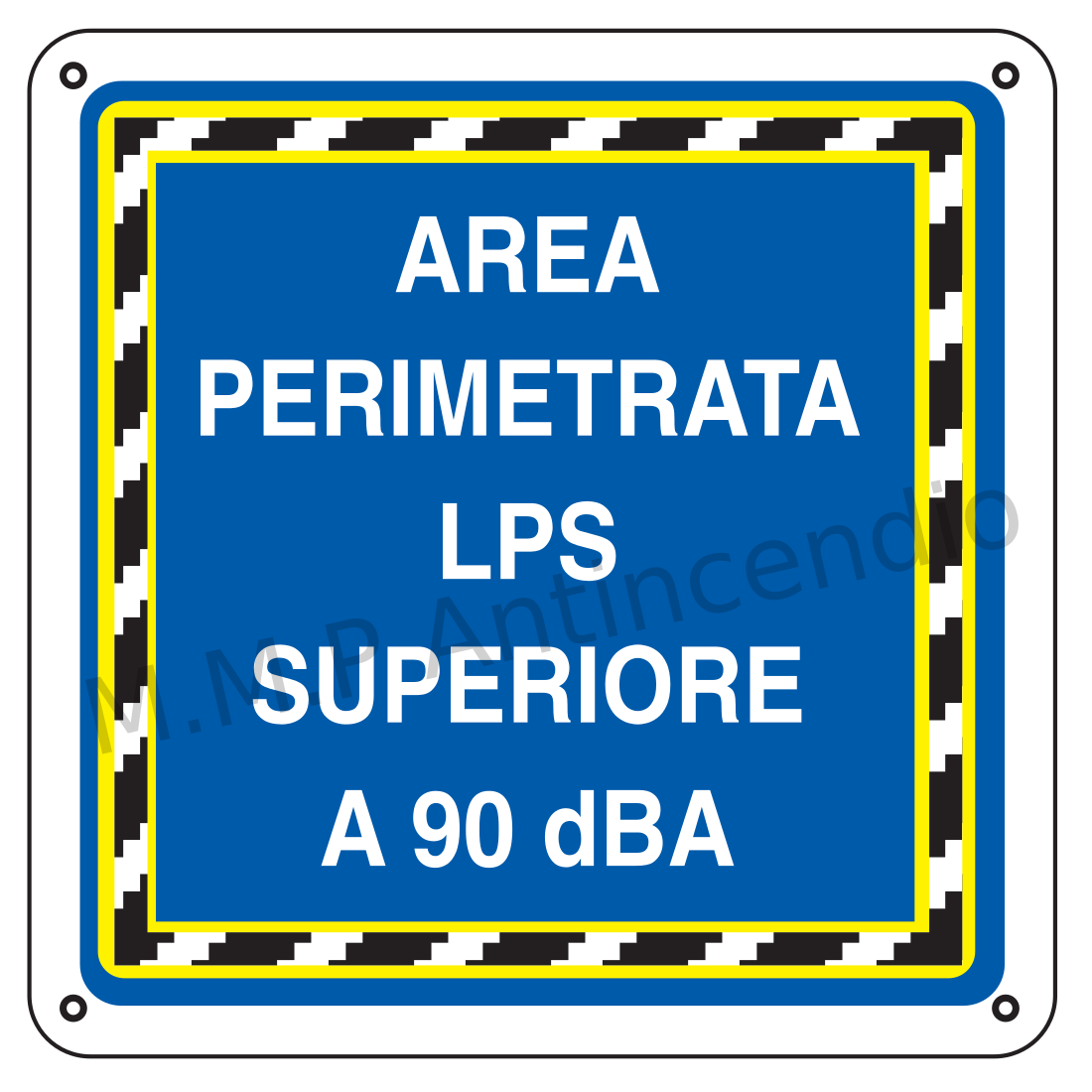 Area perimetrata LPS superiore a 90 dBA