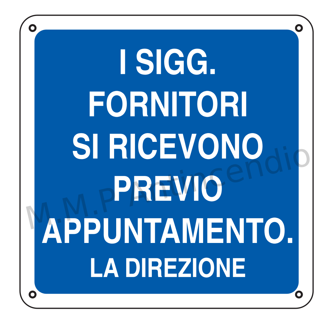 I signori fornitori si ricevono