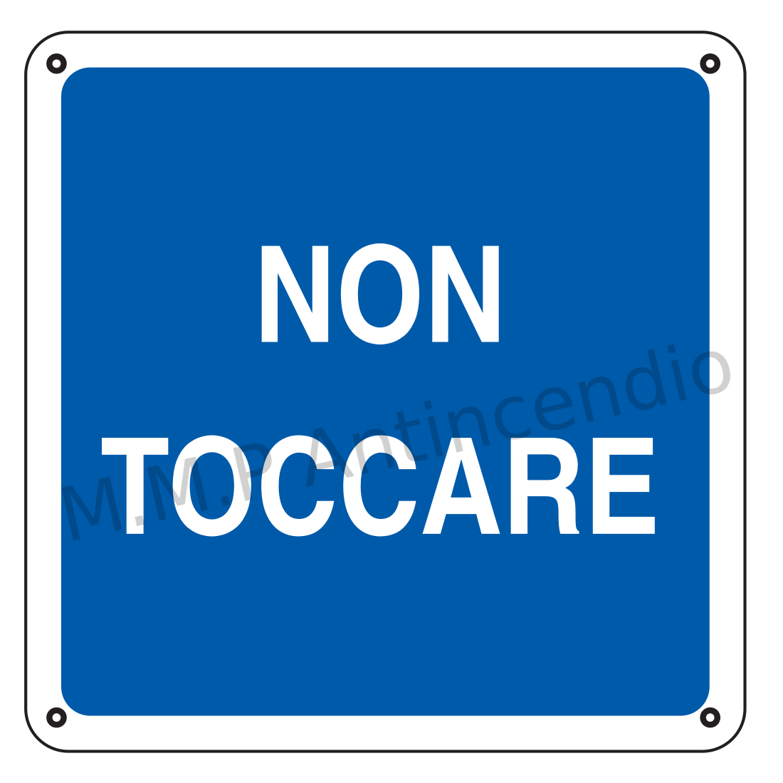 Non toccare