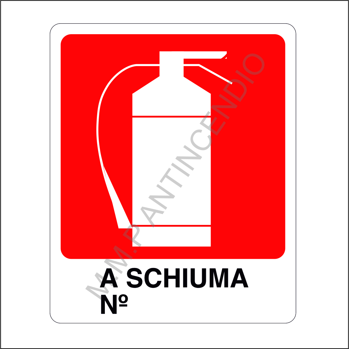 Cartello Estintore a schiuma n