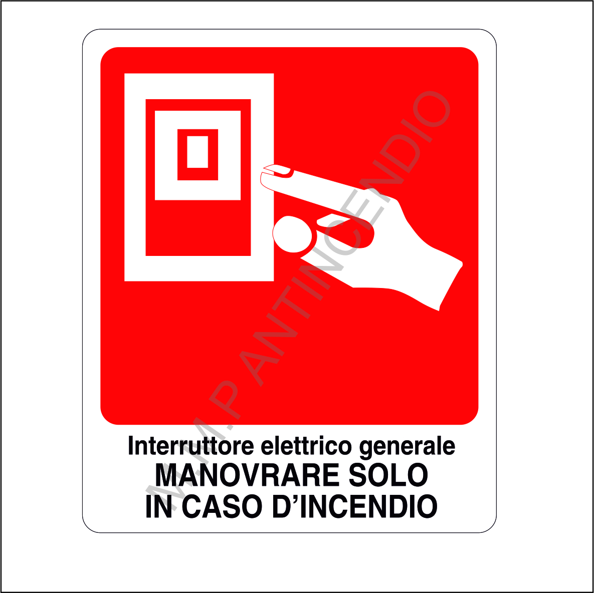 Cartello  Interruttore elettrico generale