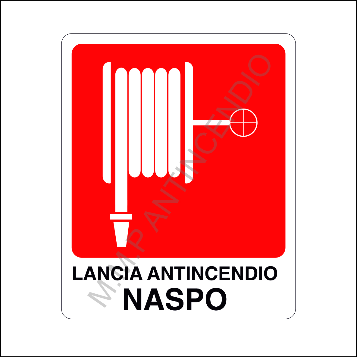Cartello Lancia antincendio naspo