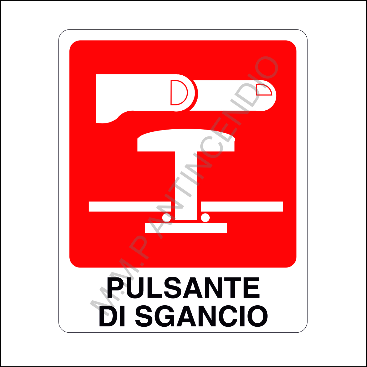 Cartello Pulsante di sgancio