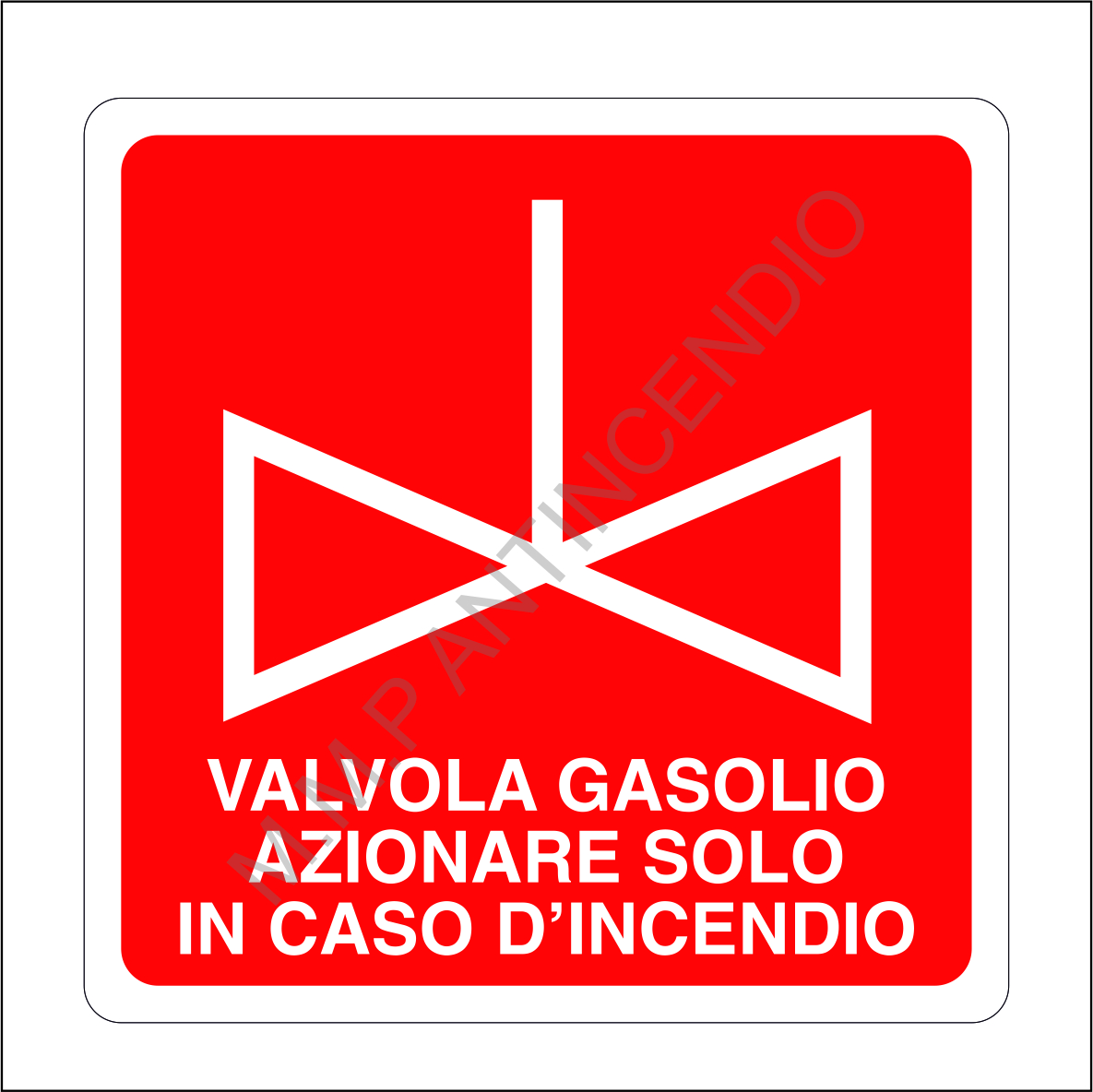 Cartello Valvola gasolio