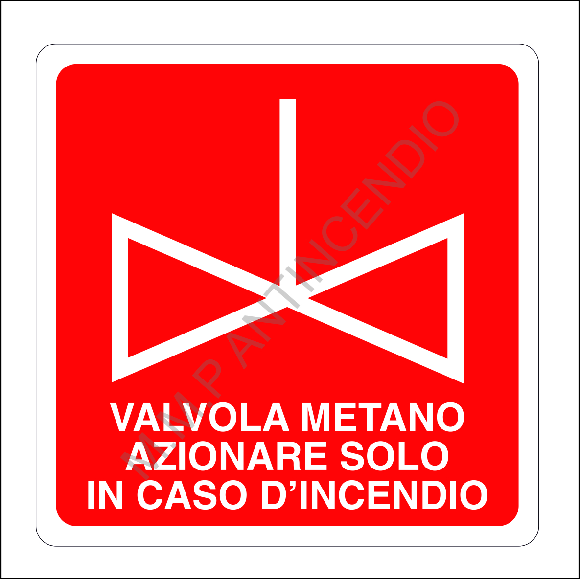Cartello Valvola metano